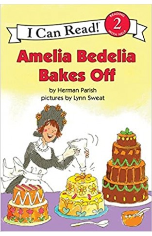 Amelia Bedelia Bakes Off (I Can Read Books: Level 2) 